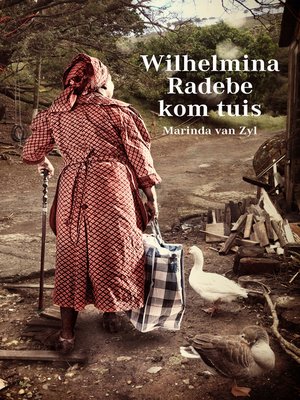 cover image of Wilhelmina Radebe kom tuis